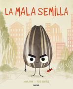 La Mala Semilla