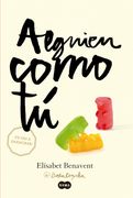 ALGUIEN COMO TU (MI ELECCION 2)