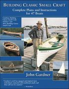 building classic small craft,complete plans and instructions for 47 boats (en Inglés)