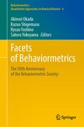 Facets of Behaviormetrics: The 50th Anniversary of the Behaviormetric Society (en Inglés)