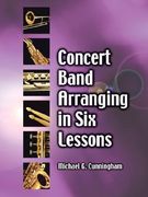 concert band arranging in six lessons (en Inglés)