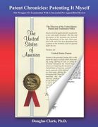 Patent Chronicles: Patenting It Myself: File Wrapper #2: Examination With A Successful Pre-Appeal Brief Review (en Inglés)