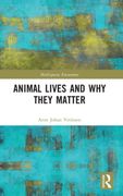 Animal Lives and why They Matter (Multispecies Encounters) (en Inglés)