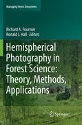 Hemispherical Photography in Forest Science: Theory, Methods, Applications (en Inglés)