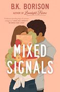 Mixed Signals (Lovelight) 