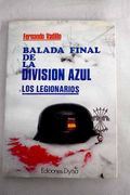 Balada Final de la Division Azul, Vadillo Fernando