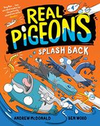 Real Pigeons Splash Back (Book 4) (en Inglés)