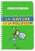 La Nature et la Pollution (Les Goûters Philo)