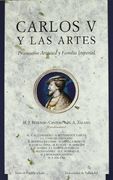 Carlos v y las Artes: Promocion Artistica y Familia Imperial (in Spanish)