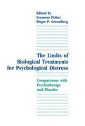 The Limits of Biological Treatments for Psychological Distress: Comparisons With Psychotherapy and Placebo (en Inglés)