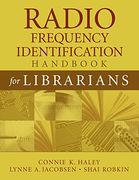 radio frequency identification handbook for librarians