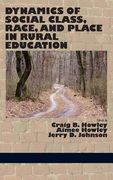 Dynamics of Social Class, Race, and Place in Rural Education (Hc) (en Inglés)