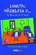 Lunita Madelfin y el Diario de las 13 Lunas