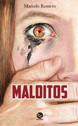 Malditos - Romero, Marcelo - Trayecto Comunicaciones