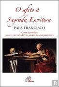 O Afeto à Sagrada Escritura (en Portugués)