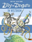 Zilly und Zingaro. Im Weltraum (en Alemán)