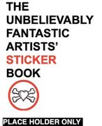 The Unbelievably Fantastic Artists' Sticker Book