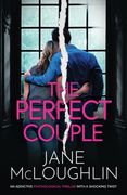 The Perfect Couple: an addictive psychological thriller with a shocking twist (en Inglés)