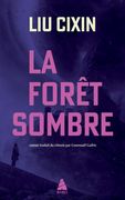La Forêt Sombre (en Francés)