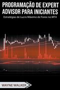 Programação de Expert Advisor Para Iniciantes (en Portugués)