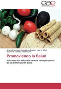 Promoviendo La Salud