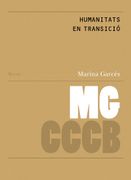 Humanitats en Transicio / Humanities in Transition (en Catalán, Inglés)