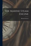 The Marine Steam Engine (en Inglés)