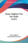 Dante Alighieri Von Der Holle (1767) (en Alemán)