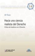 HACIA UNA CIENCIA REALISTA DEL DERECHO (in Spanish)