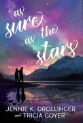 As Sure As The Stars