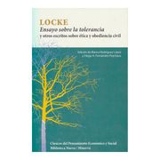 Ensayo Sobre la Tolerancia. Y Otros Escritos Sobre Ética y Obediencia Civil