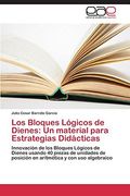 Los Bloques Lógicos de Dienes: Un material para Estrategias Didácticas