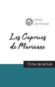 Les Caprices de Marianne de Alfred de Musset (fiche de lecture et analyse complète de l'oeuvre) (en Francés)