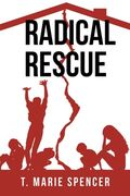 Radical Rescue (en Inglés)