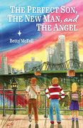 The Perfect Son, the new Man, and the Angel (en Inglés)