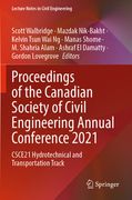 Proceedings of the Canadian Society of Civil Engineering Annual Conference 2021: Csce21 Hydrotechnical and Transportation Track