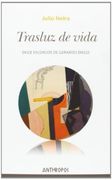 Trasluz de Vida: Doce Escorzos de Gerardo Diego (Autores, Textos y Temas. Literatura)