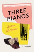 Three Pianos PB: A Memoir (en Inglés)
