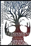 Co-Dependant (en Inglés)