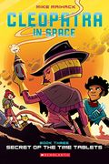 Secret of the Time Tablets (Cleopatra in Space #3) (en Inglés)