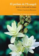 El Perfum De L'Evangeli (Saurí)
