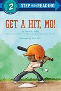 Get a Hit, mo! (Step Into Reading) 