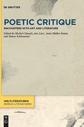Poetic Critique Encounters With art and Literature (en Inglés)