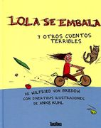 Lola se embala y otros cuentos