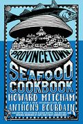 Provincetown Seafood Cookbook (en Inglés)