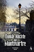 Dunkle Nächte auf Montmartre (in German)