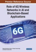 Role of 6G Wireless Networks in AI and Blockchain-Based Applications (en Inglés)