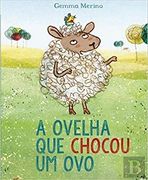 A Ovelha que Chocou um ovo (in Portuguese)