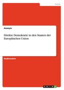 Direkte Demokratie in den Staaten der Europäischen Union (en Alemán)