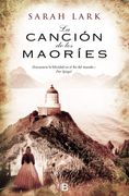 La Cancion de los Maories - Sarah Lark - Ediciones B